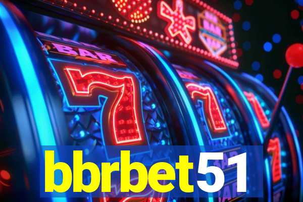 bbrbet51