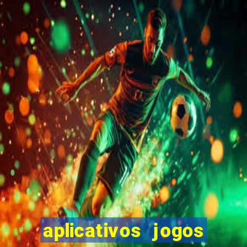 aplicativos jogos de futebol