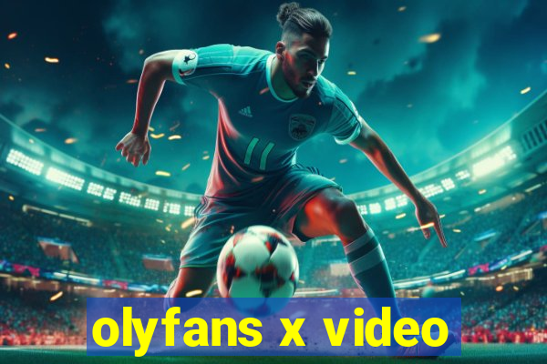 olyfans x video