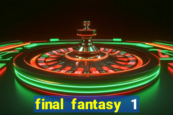 final fantasy 1 psp iso pt-br