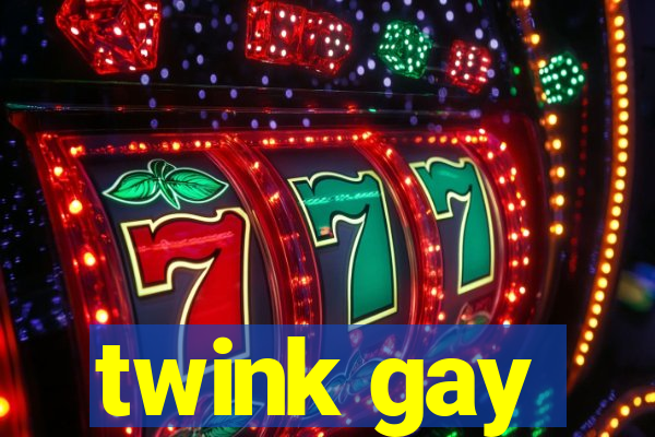 twink gay