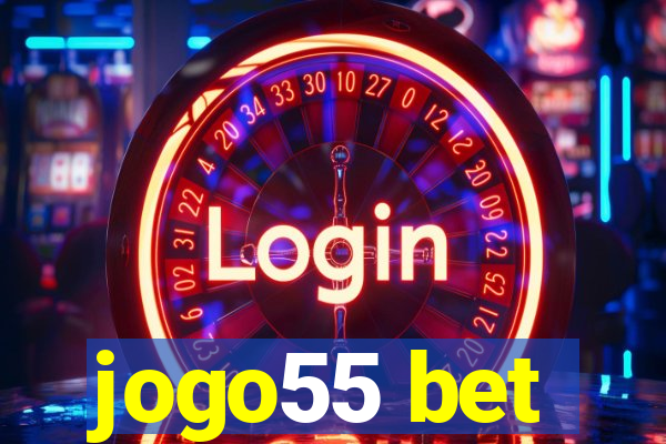 jogo55 bet