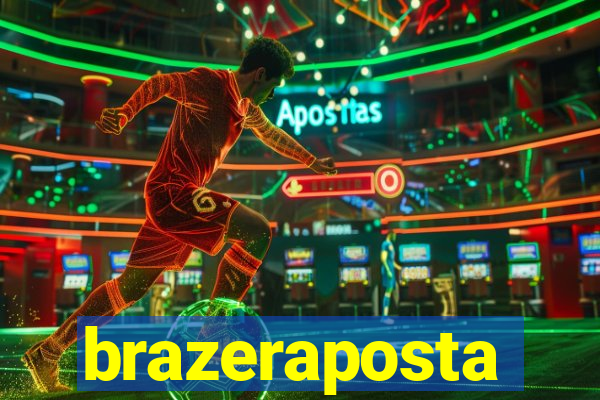 brazeraposta