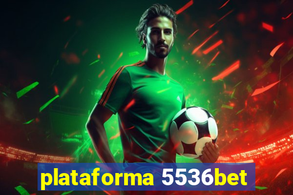 plataforma 5536bet