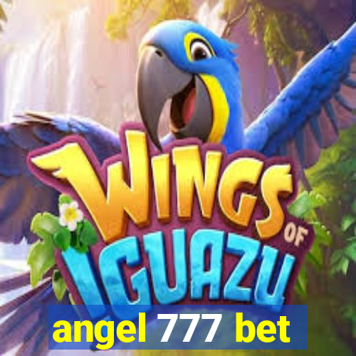 angel 777 bet