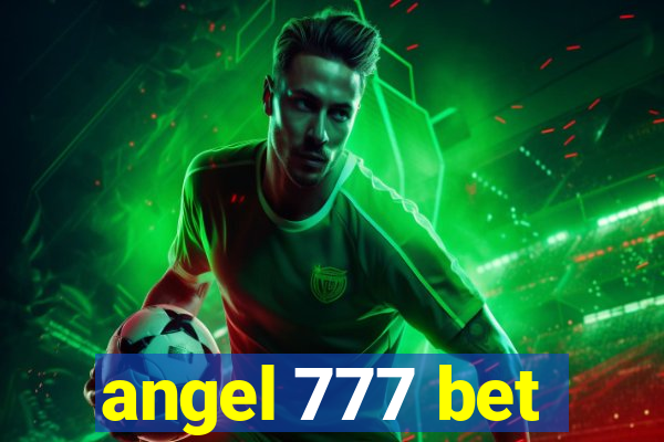 angel 777 bet