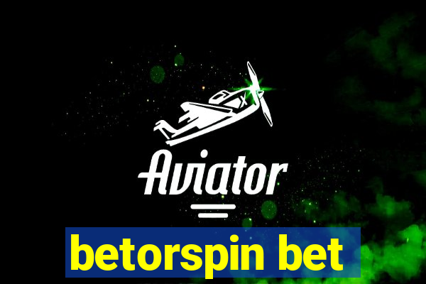 betorspin bet