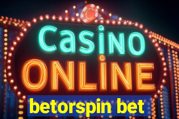 betorspin bet