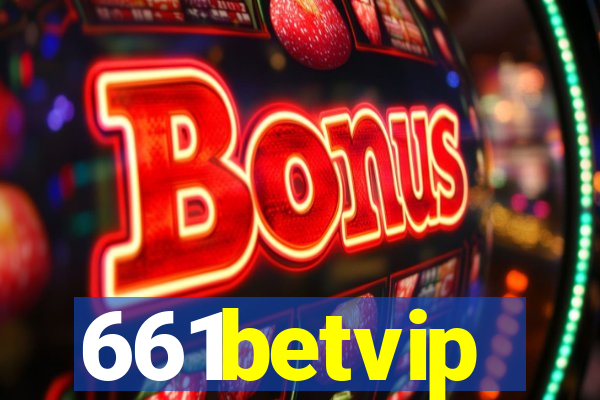 661betvip