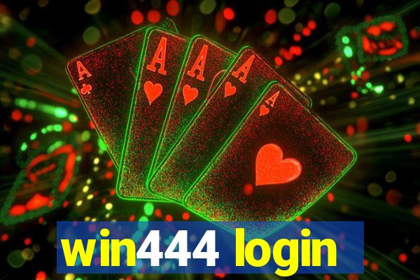 win444 login