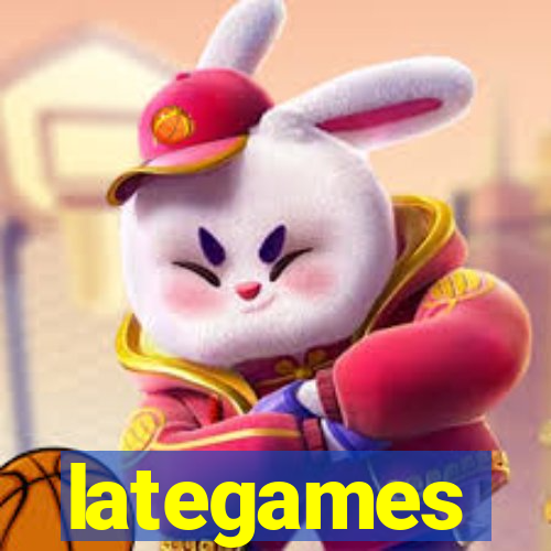 lategames