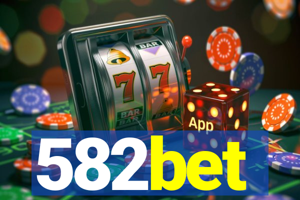 582bet