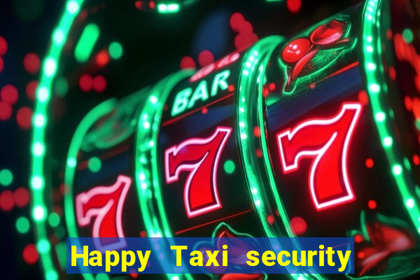 Happy Taxi security password road road 96