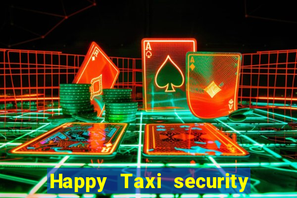 Happy Taxi security password road road 96