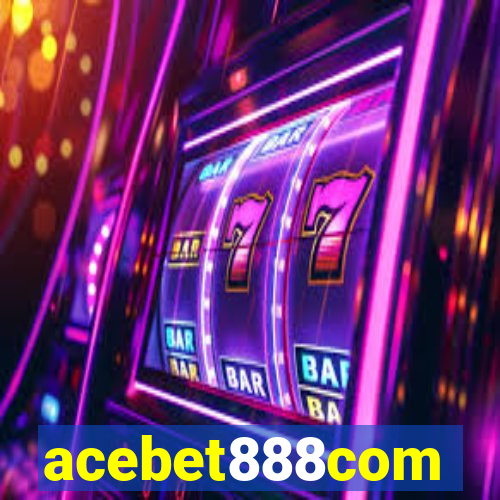 acebet888com