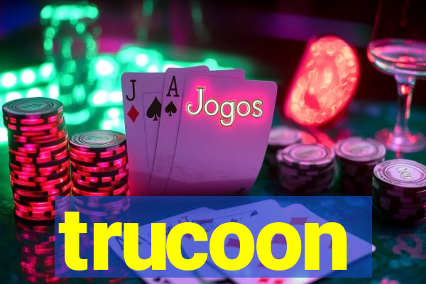 trucoon