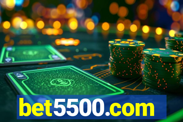 bet5500.com