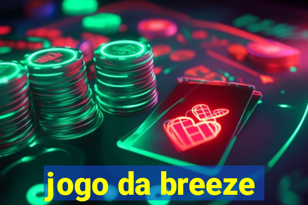 jogo da breeze