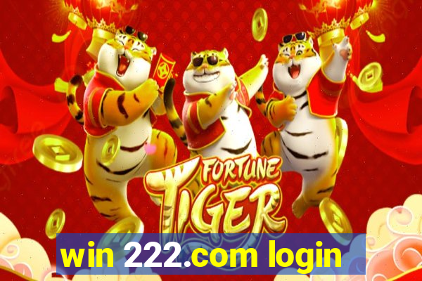 win 222.com login