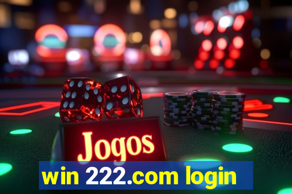 win 222.com login