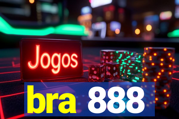 bra 888