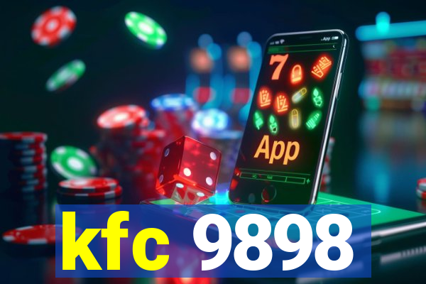 kfc 9898