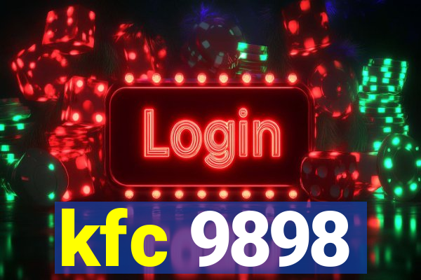 kfc 9898