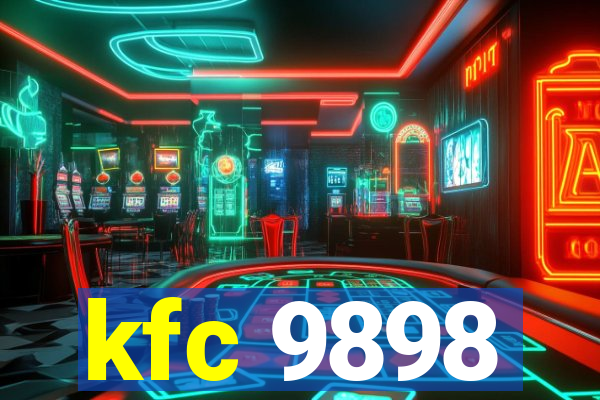 kfc 9898