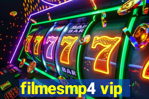 filmesmp4 vip