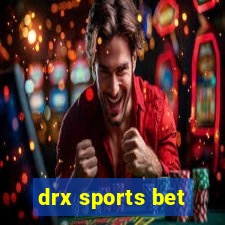 drx sports bet