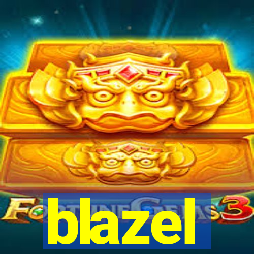 blazel