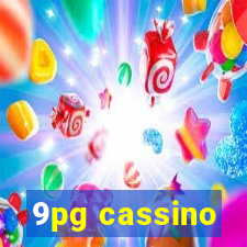 9pg cassino