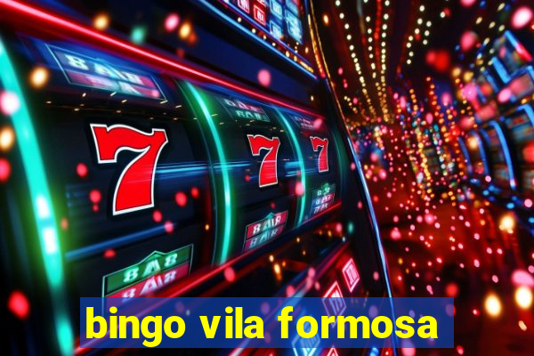 bingo vila formosa