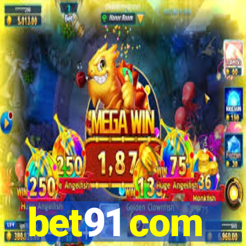 bet91 com