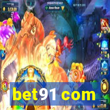 bet91 com