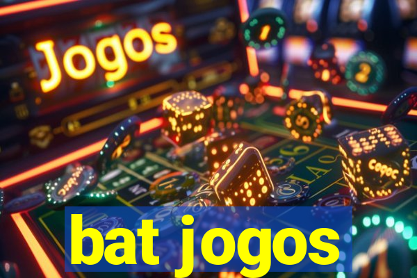 bat jogos