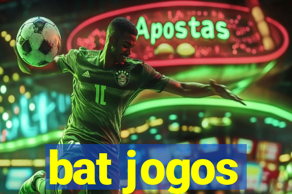 bat jogos