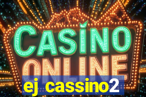 ej cassino2