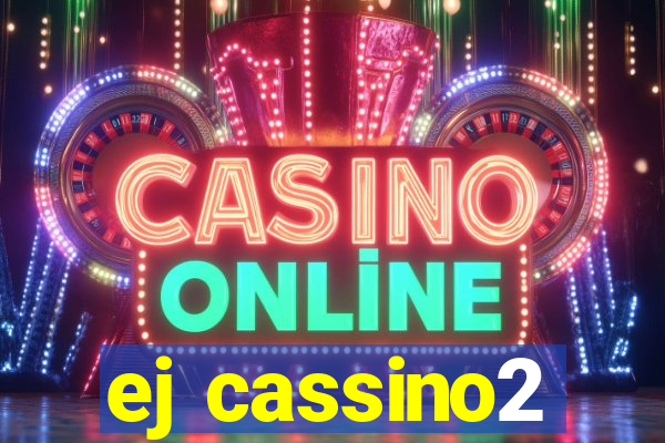 ej cassino2