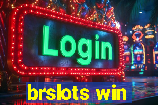 brslots win