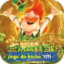 jogo do bicho 1111