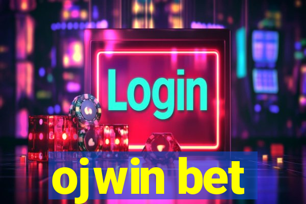 ojwin bet