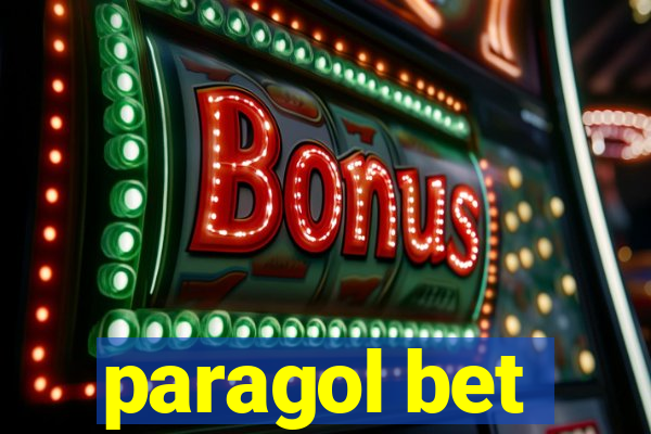 paragol bet