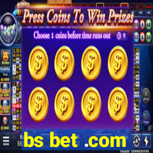 bs bet .com