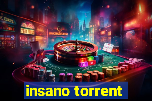 insano torrent