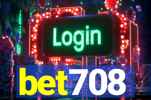 bet708