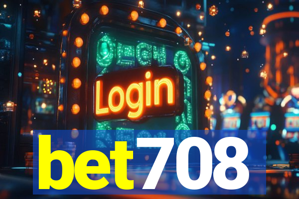 bet708