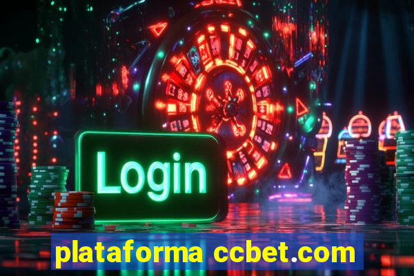 plataforma ccbet.com