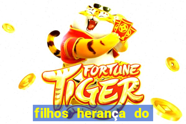 filhos herança do senhor mensagem