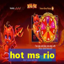 hot ms rio